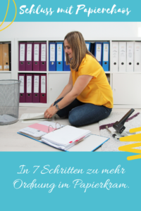 Read more about the article Schluss mit dem Papierchaos. In 7 Schritten zu Ordnung im Papierkram.